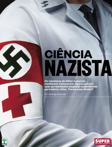 Capa do livro: Ciência Nazista - Ler Online pdf