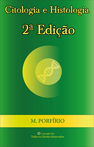 Livro PDF: Citologia e Histologia (2ª Edição)