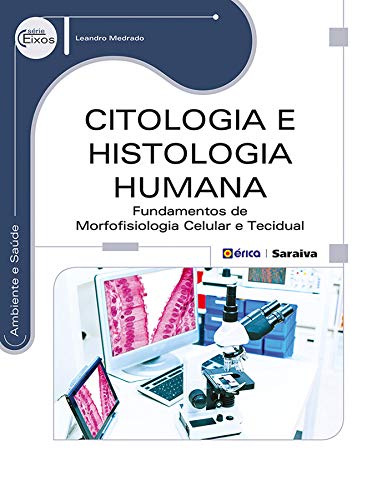 Capa do livro: Citologia e histologia humana - Ler Online pdf