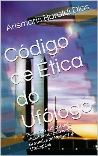 Capa do livro: Código de Ética do Ufólogo - Ler Online pdf