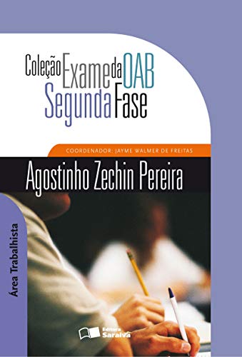 Livro PDF COLEÇÃO EXAME DA OAB – SEGUNDA FASE – ÁREA TRABALHISTA