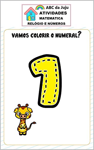 Livro PDF: Colorindo os Numerais e Animais: Atividades de Matemática para Colorir ABC da JUJU