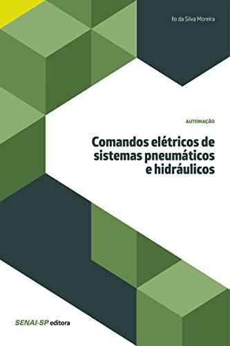 Capa do livro: Comandos elétricos de sistemas pneumáticos e hidráulicos (Automação) - Ler Online pdf