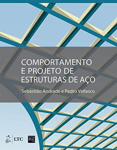 Capa do livro: Comportamento e Projeto de Estruturas de Aço - Ler Online pdf