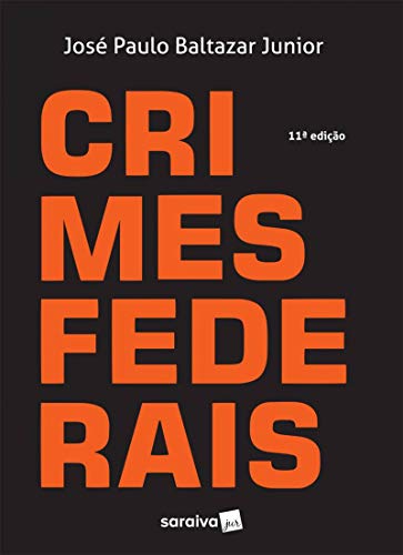 Capa do livro: Crimes Federais LIV DIG CRIMES FEDERAIS DID AL - Ler Online pdf