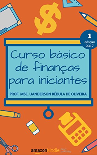 Livro PDF Curso básico de finanças para iniciantes (Série Cartilhas)