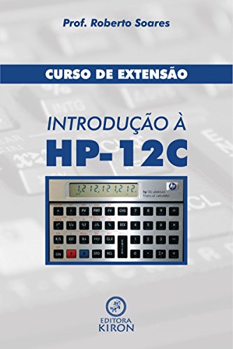 Livro PDF Curso de extensão: introdução à HP 12C