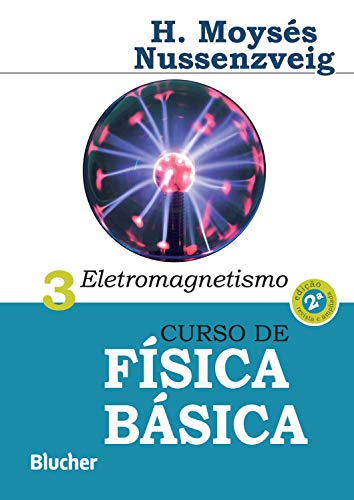 Capa do livro: Curso de Física Básica: Eletromagnetismo - Ler Online pdf