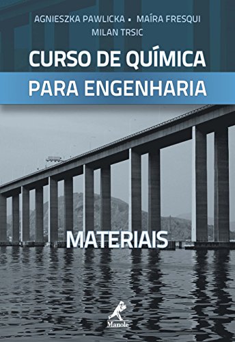 Livro PDF Curso de Química para Engenharia Volume II: Materiais