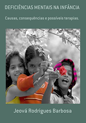 Capa do livro: DeficiÊncias Mentais Na InfÂncia - Ler Online pdf