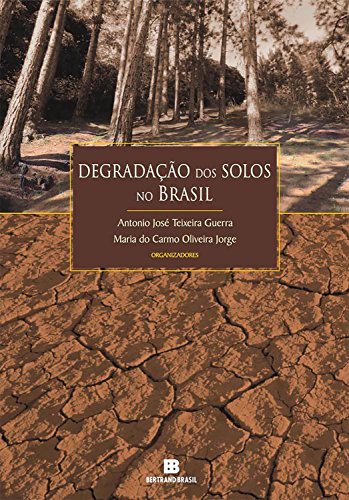 Livro PDF Degradação dos solos no Brasil