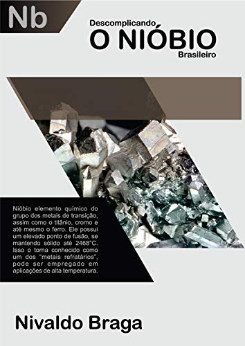 Livro PDF Descomplicando O Nióbio Brasileiro (01 Livro 1)
