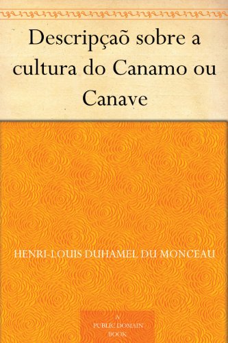Capa do livro: Descripçaõ sobre a cultura do Canamo ou Canave - Ler Online pdf