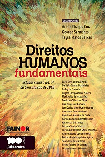 Capa do livro: Direitos humanos fundamentais: estudos sobre o artigo 5º da constituição de 1988 - Ler Online pdf