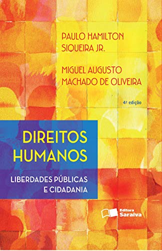 Capa do livro: Direitos humanos – Liberdades Públicas e Cidadania - Ler Online pdf