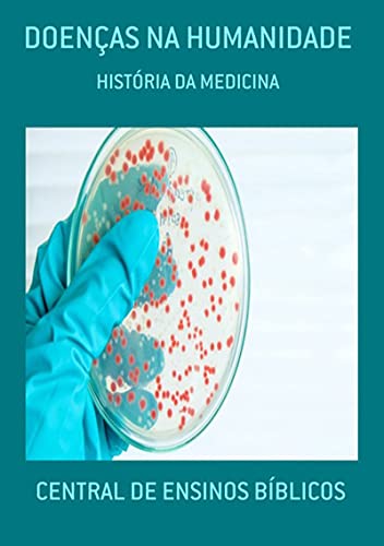 Livro PDF: Doenças Na Humanidade