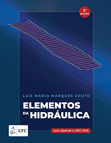 Livro PDF: Elementos da Hidráulica: Com Epanet e HEC RAS