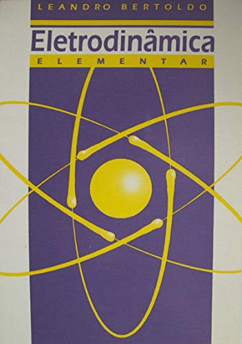 Capa do livro: Eletrodinâmica Elementar - Ler Online pdf