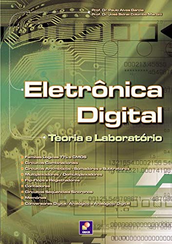 Capa do livro: Eletrônica Digital – Teoria e laboratório - Ler Online pdf
