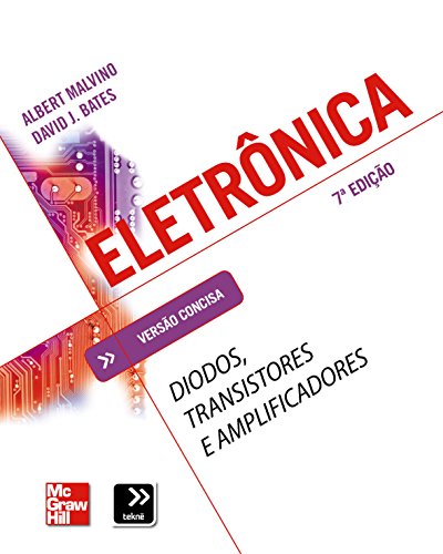 Livro PDF: Eletrônica: Diodos, Transistores e Amplificadores (Tekne)