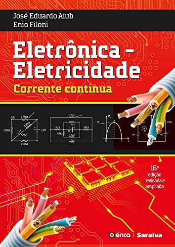 Capa do livro: Eletrônica: Eletricidade – Corrente Contínua - Ler Online pdf