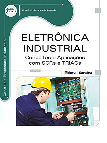Capa do livro: Eletrônica Industrial - Ler Online pdf