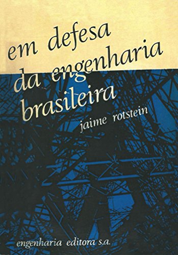 Capa do livro: Em defesa da engenharia brasileira - Ler Online pdf
