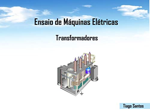 Livro PDF: Ensaio de Máquinas Elétricas: Transformadores
