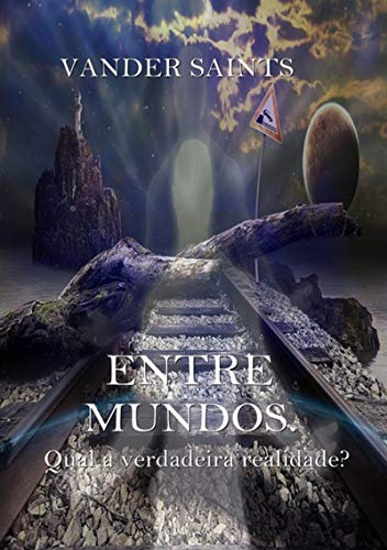 Livro PDF: Entre Mundos.