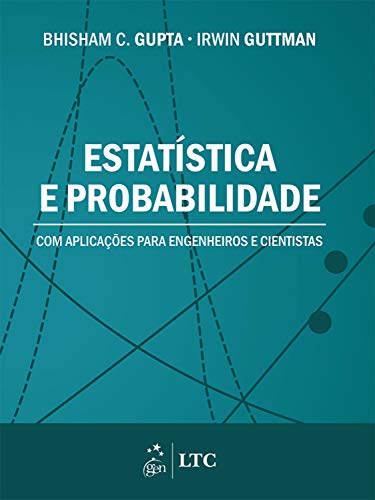 Capa do livro: Estatística e Probabilidade com Aplicações para Engenheiros e Cientistas - Ler Online pdf