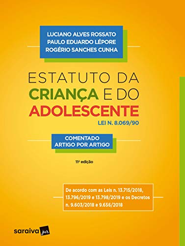 Capa do livro: Estatuto da criança e do adolescente - Ler Online pdf