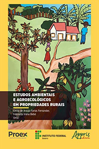 Livro PDF: Estudos Ambientais e Agroecológicos em Propriedades Rurais