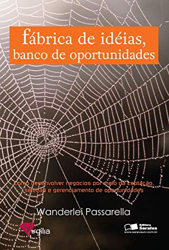 Capa do livro: FÁBRICA DE IDEIAS, BANCO DE OPORTUNIDADES - Ler Online pdf