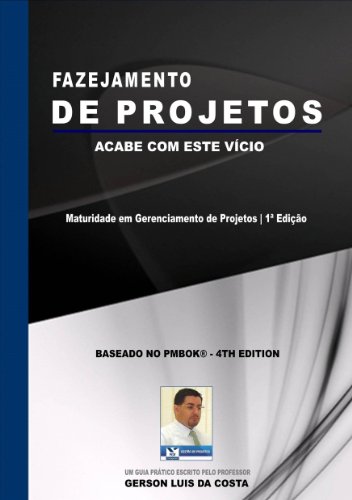 Capa do livro: Fazejamento de Projetos - Ler Online pdf