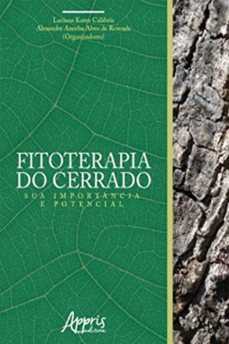 Capa do livro: Fitoterapia do Cerrado: Sua Importância e Potencial - Ler Online pdf