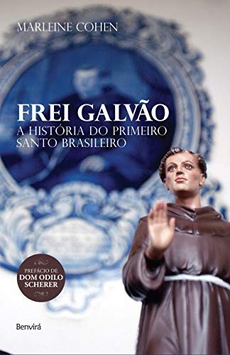 Capa do livro: FREI GALVÃO - Ler Online pdf