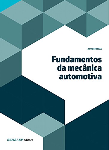 Capa do livro: Fundamentos da mecânica automotiva - Ler Online pdf