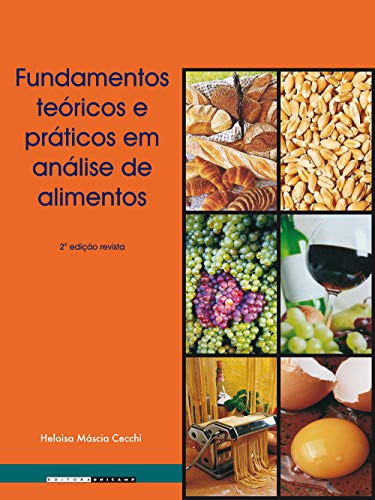 Capa do livro: Fundamentos teóricos e práticos em análise de alimentos - Ler Online pdf