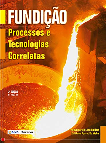 Capa do livro: Fundição – Processos e Tecnologias Correlatas - Ler Online pdf
