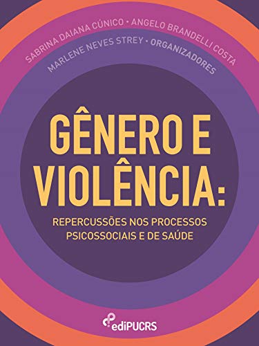 Capa do livro: Gênero e violência: Repercussões nos processos psicossociais e de saúde - Ler Online pdf