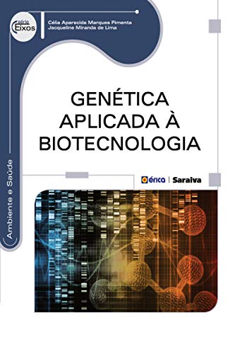 Livro PDF Genética Aplicada à Biotecnologia