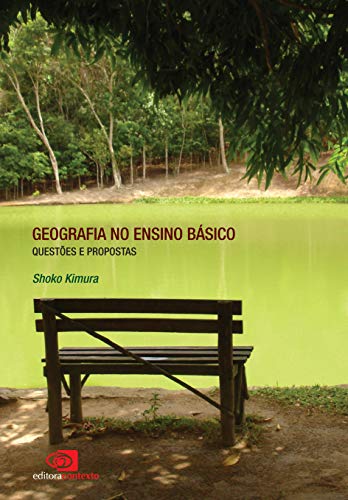 Capa do livro: Geografia no ensino básico: questões e propostas - Ler Online pdf
