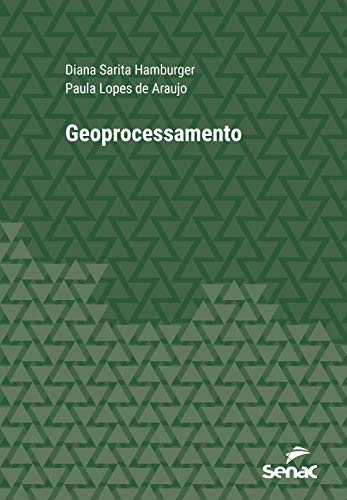 Livro PDF Geoprocessamento (Série Universitária)