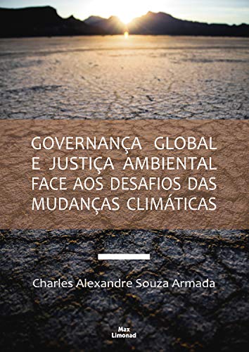 Capa do livro: Governança global e justiça ambiental face aos desafios das mudanças climáticas - Ler Online pdf