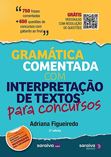 Livro PDF Gramática comentada com interpretação de textos para Concursos