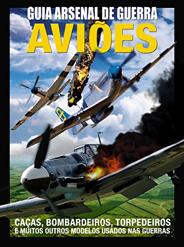Capa do livro: Guia Arsenal de Guerra 01 – Aviões - Ler Online pdf