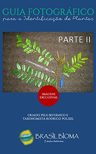 Capa do livro: Guia Fotográfico para a Identificação de Plantas: Parte II - Ler Online pdf
