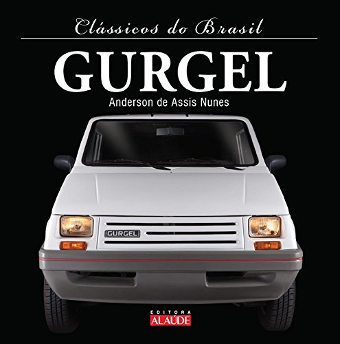 Livro PDF: Gurgel (Clássicos do Brasil)