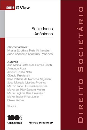 Livro PDF: GVLAW – DIREITO SOCIETÁRIO – SOCIEDADES ANÔNIMAS