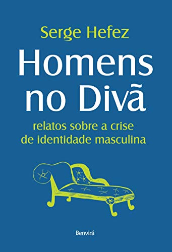 Capa do livro: HOMENS NO DIVÃ - Ler Online pdf